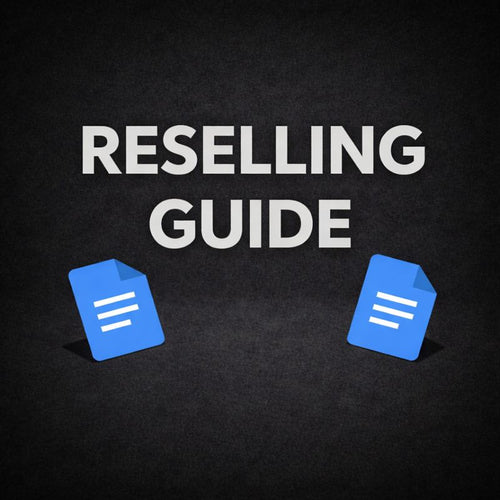 RESELLING GUIDE